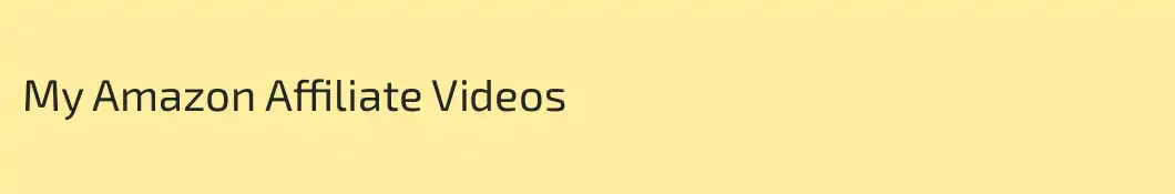 My Amazon Affiliate Videos
